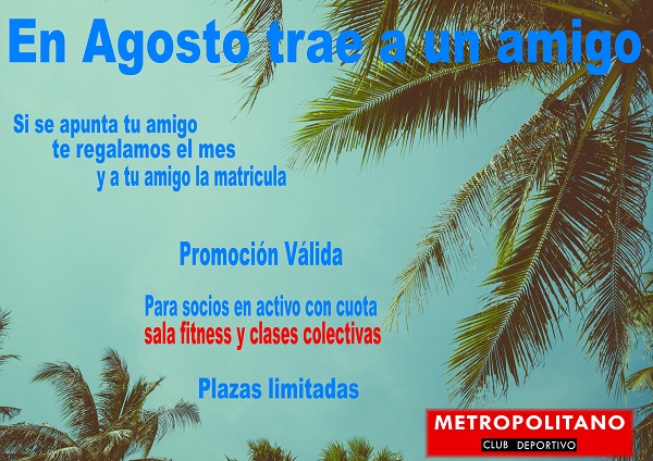 Entrena gratis en agosto